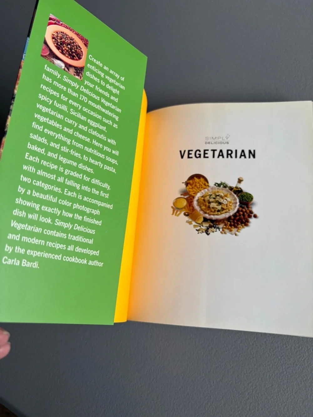 Simply Delicious Vegetarian cookbook Carla Bardi  EUC